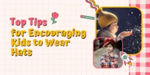 Tips for Encouraging Kids to Wear Hats